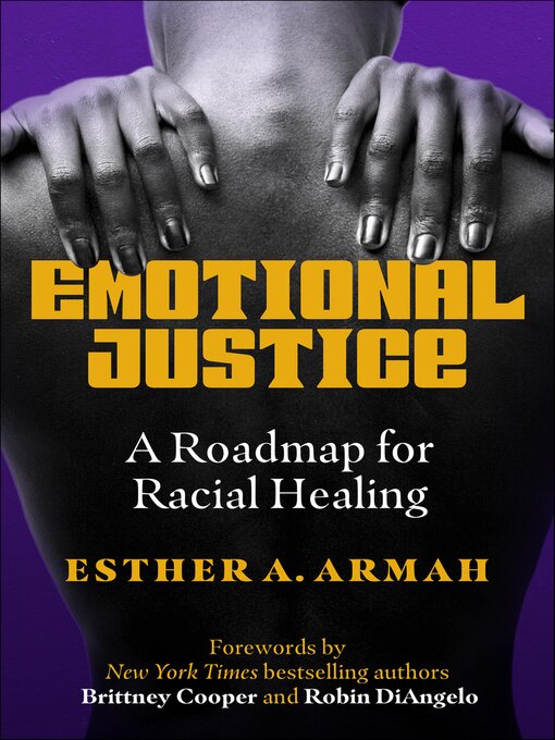Title details for Emotional Justice by Esther A. Armah - Available